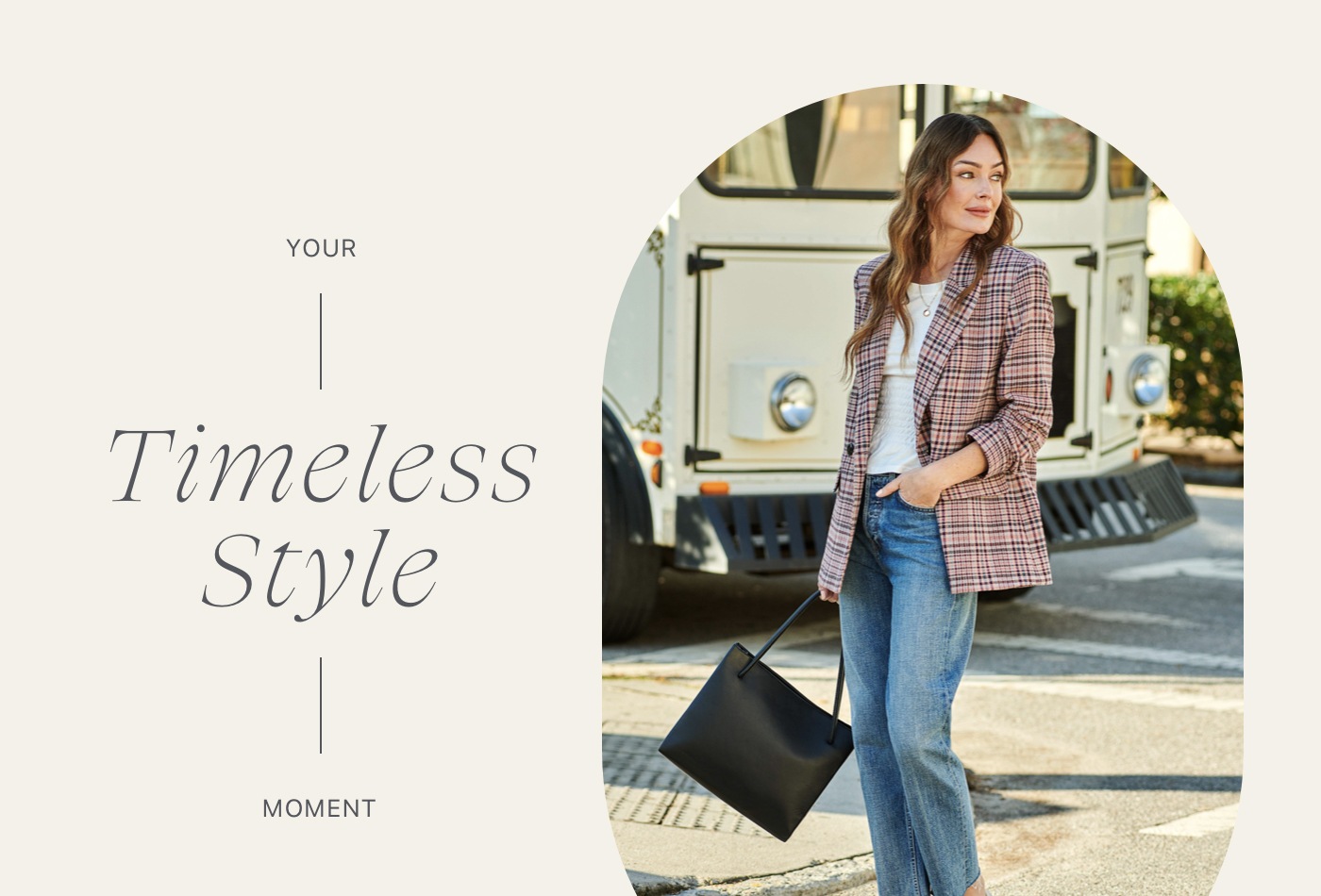 Your timeless style moment