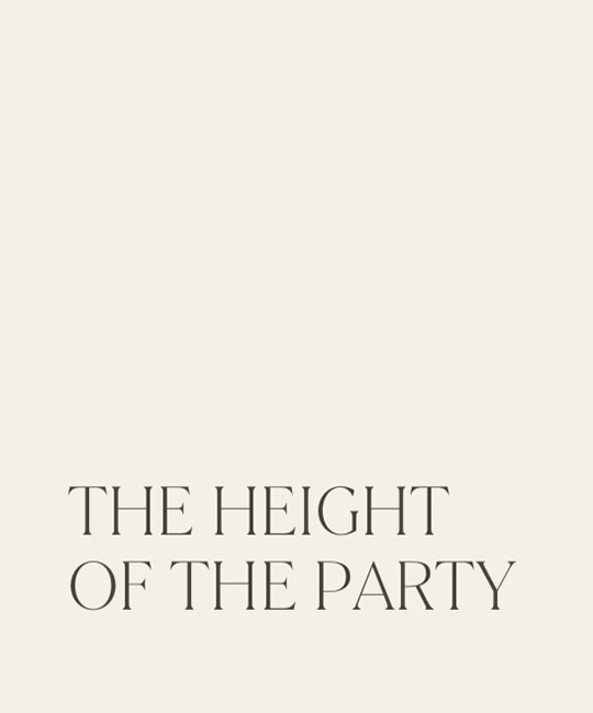 the height of the party