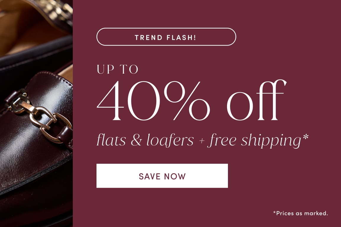 Shop up to 40% off flats and loafers