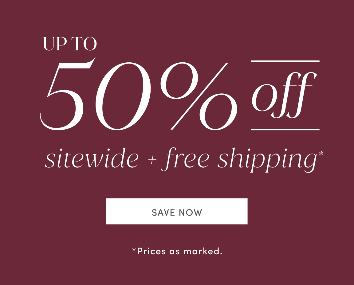Up to 50% off sitewide plus free shipping